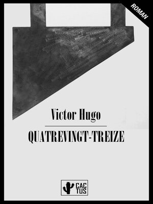 cover image of Quatrevingt-Treize